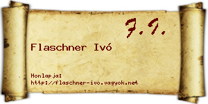 Flaschner Ivó névjegykártya