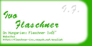 ivo flaschner business card